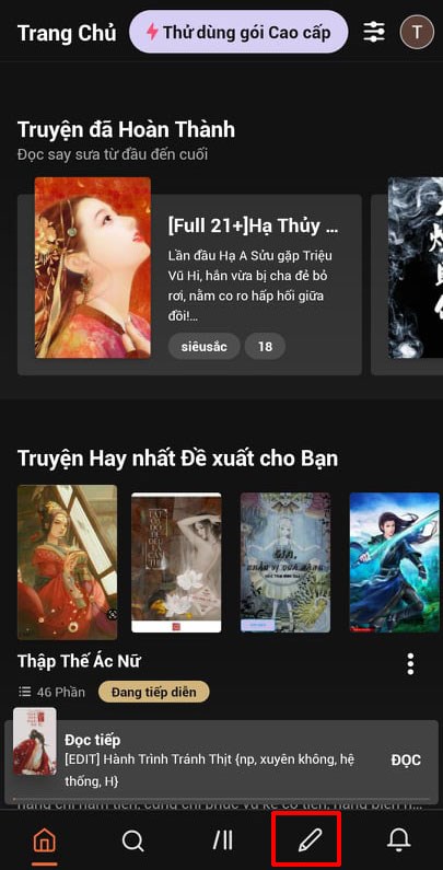Vào ứng dụng Wattpad chọn viết truyện ở hình cây viết Vào ứng dụng Wattpad chọn viết truyện ở hình cây viết