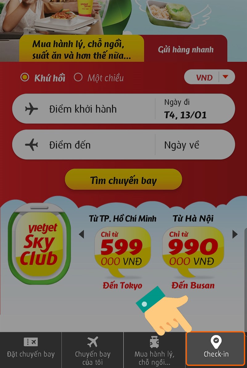 Chọn mục Check-in ở góc phải phía cuối màn hình để bắt đầu làm thủ tục Chọn mục Check-in ở góc phải phía cuối màn hình để bắt đầu làm thủ tục
