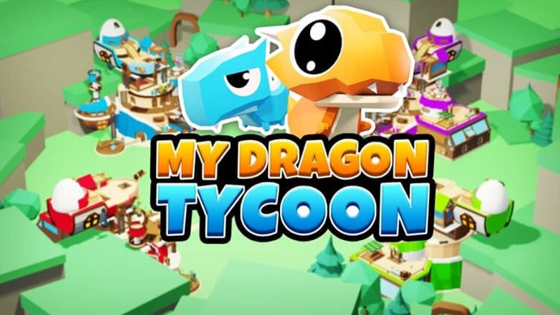 Code My Dragon Tycoon mới nhất 2021 Code My Dragon Tycoon mới nhất 2021