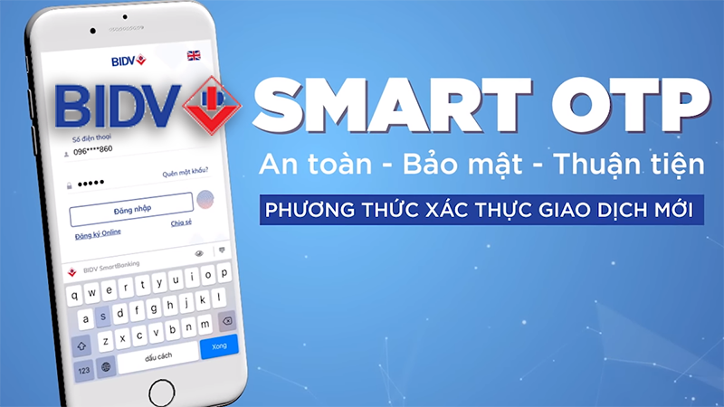 Cách đăng ký, sử dụng BIDV Smart OTP chi tiết Cách đăng ký, sử dụng BIDV Smart OTP chi tiết
