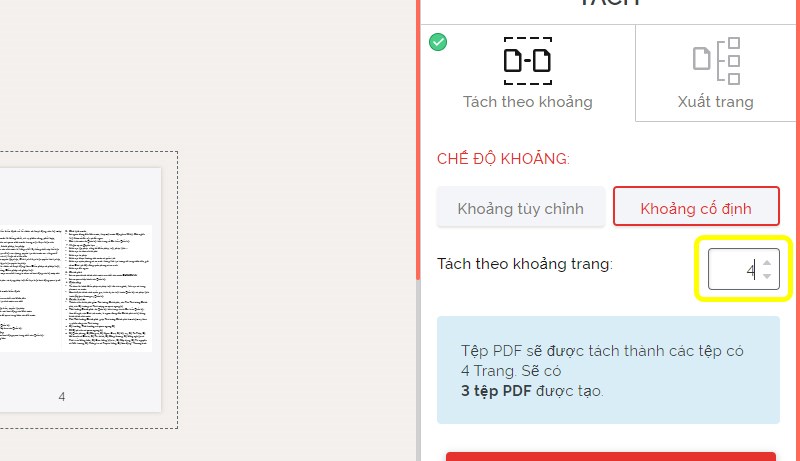 Có 2 tùy chọn với cách Xuất trang Tách theo Khoảng cố định