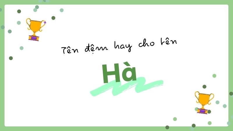 Tên đêm hay cho tên Hà Tên đêm hay cho tên Hà