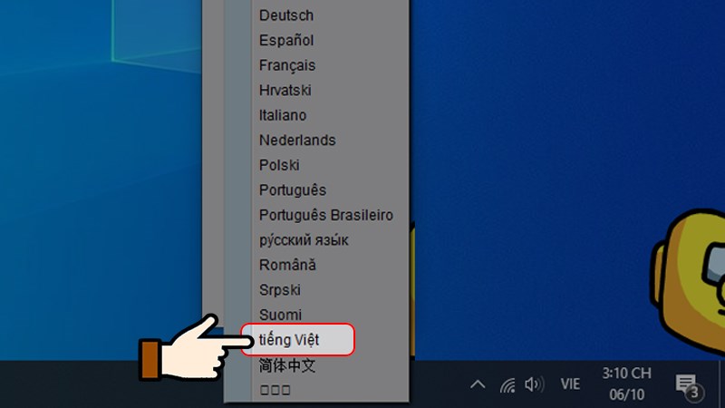 14 Cuối cùng, bạn chọn ngôn ngữ Tiếng Việt