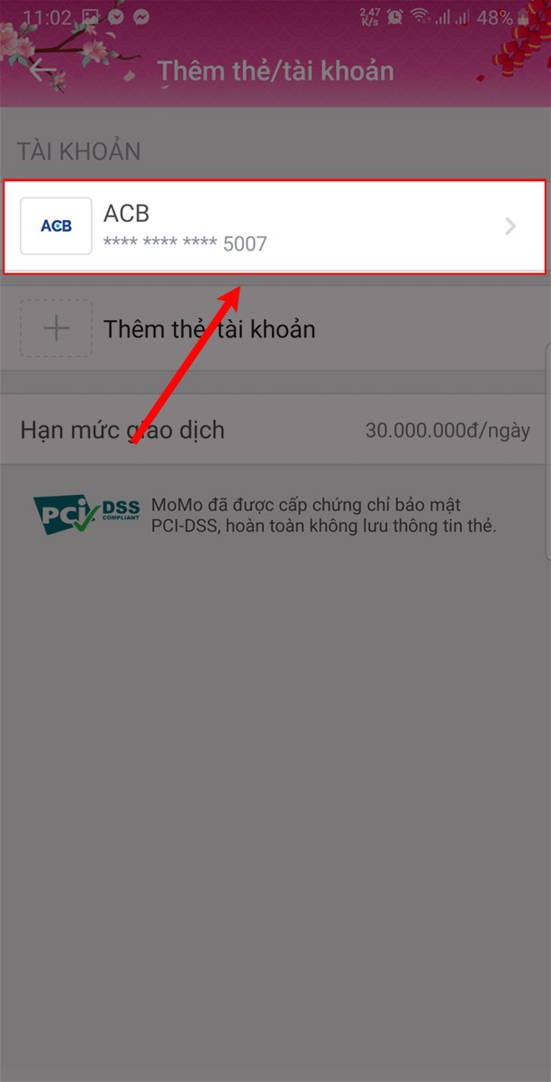 Chọn tài khoản ngân hàng đã liên kết. Chọn tài khoản ngân hàng đã liên kết.