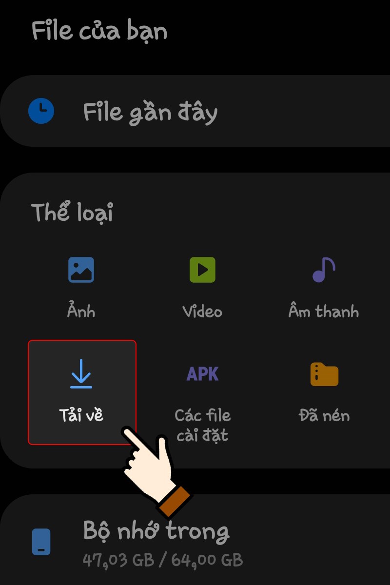 Vào File của bạn > Nhấn chọn mục Tải về Vào File của bạn > Nhấn chọn mục Tải về