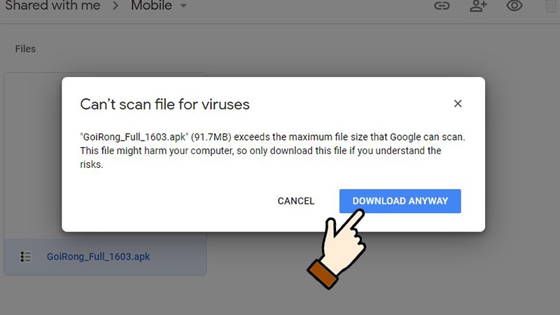 Chọn Download Anyway Chọn Download Anyway