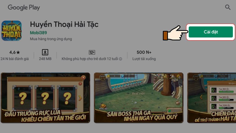 Nhấn chọn Cài đặt (Install) và chờ game tải về Nhấn chọn Cài đặt (Install) và chờ game tải về