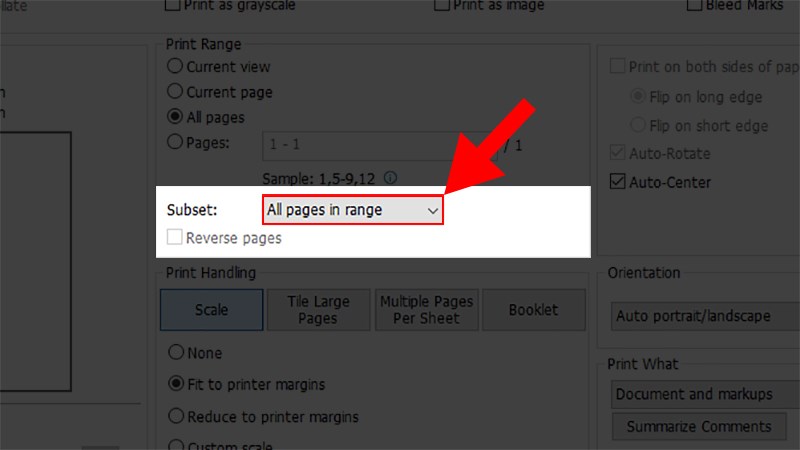 Tại mục Subset > Chọn All Pages in range Tại mục Subset > Chọn All Pages in range