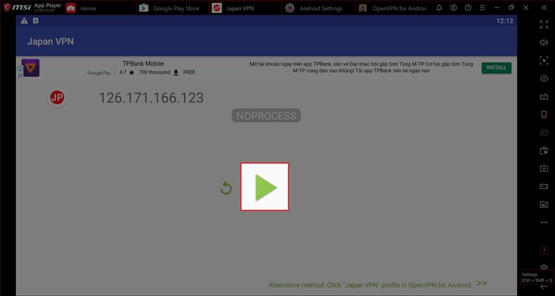Click vào nút Play màu xanh Click vào nút Play màu xanh