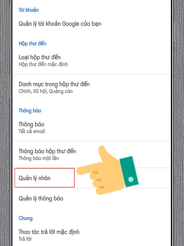 3-2-750x1000-1 Chọn tài khoản Gmail nếu bạn có đăng nhập nhiều tài khoản trên điện thoại > Chọn Quản lý nhãn.