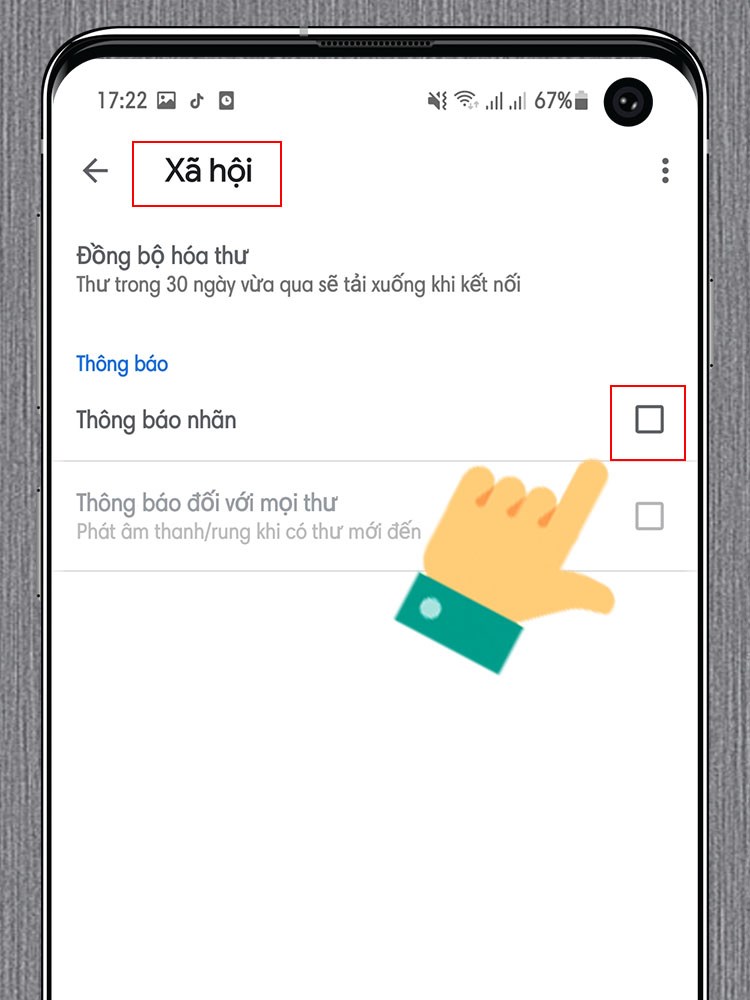 3-3-750x1000-1 Chọn mục Xã hội > Bỏ tích chọn mục Thông báo nhãn