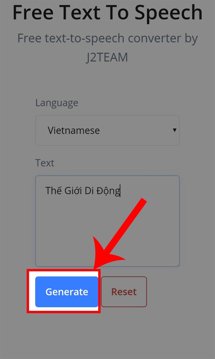 Nhấn Generate để chuyển sang giọng chị Google Nhấn Generate để chuyển sang giọng chị Google
