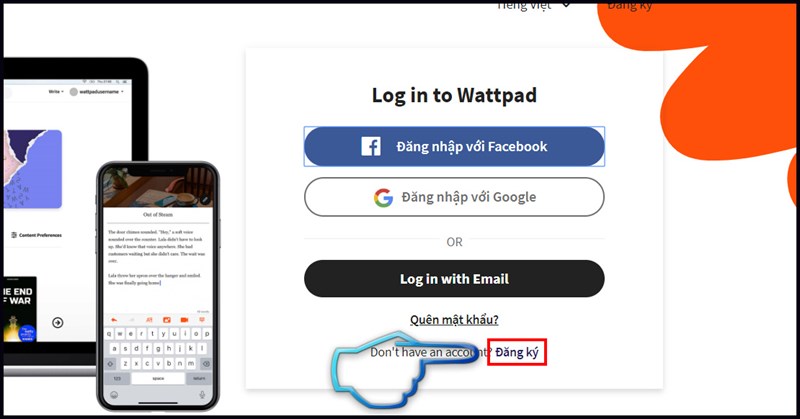 3-cach-dang-ky-tai-khoan-wattpad-tren-dien-thoai-may-tinh1-800x419-1 Bước 1: Nếu bạn đã tải ứng dụng về máy thì mở lên