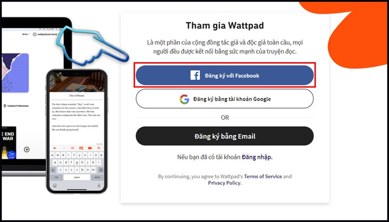 3-cach-dang-ky-tai-khoan-wattpad-tren-dien-thoai-may-tinh2-800x457-1 Bước 2: Nếu bạn muốn đăng ký tài khoản qua Facebook, nhấn vào mục Đăng ký với Facebook.