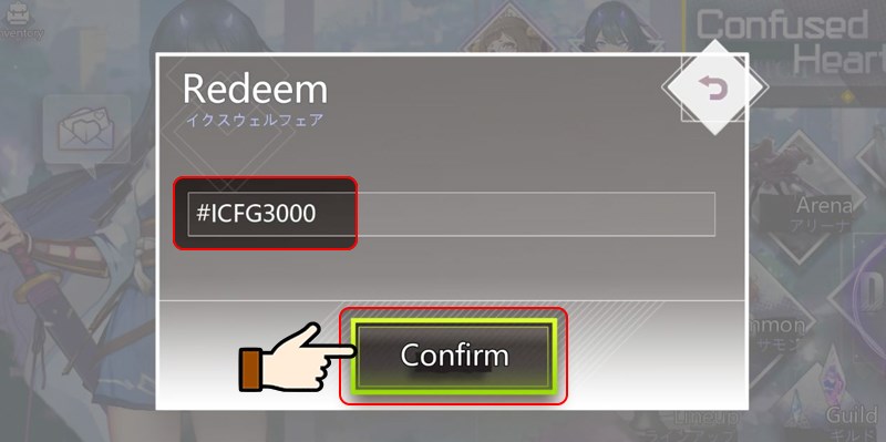 Nhấn chọn Confirm để xác nhận mã code và nhận quà Nhấn chọn Confirm để xác nhận mã code và nhận quà