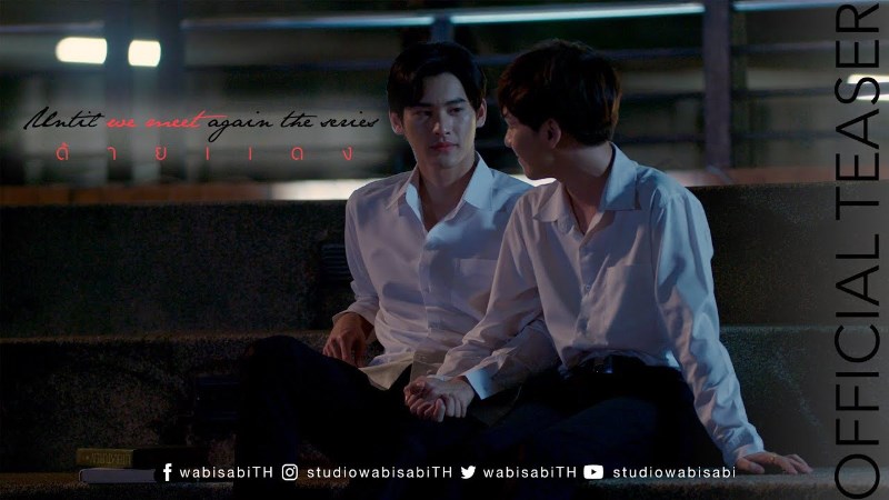 Until We Meet Again (Sợi Chỉ Đỏ) Until We Meet Again (Sợi Chỉ Đỏ)