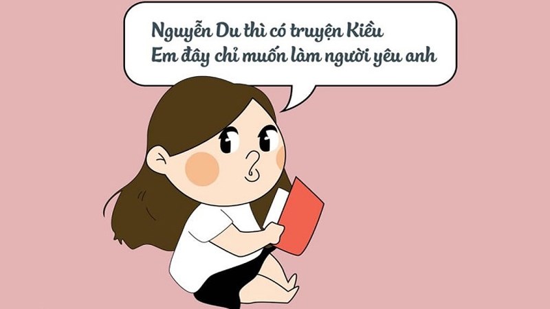 Nguyễn Du thì có truyện Kiều. Em đây chỉ muốn làm người yêu anh. Nguyễn Du thì có truyện Kiều. Em đây chỉ muốn làm người yêu anh.