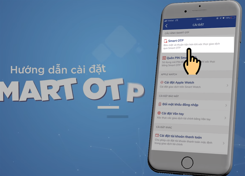 Chọn Smart OTP Chọn Smart OTP