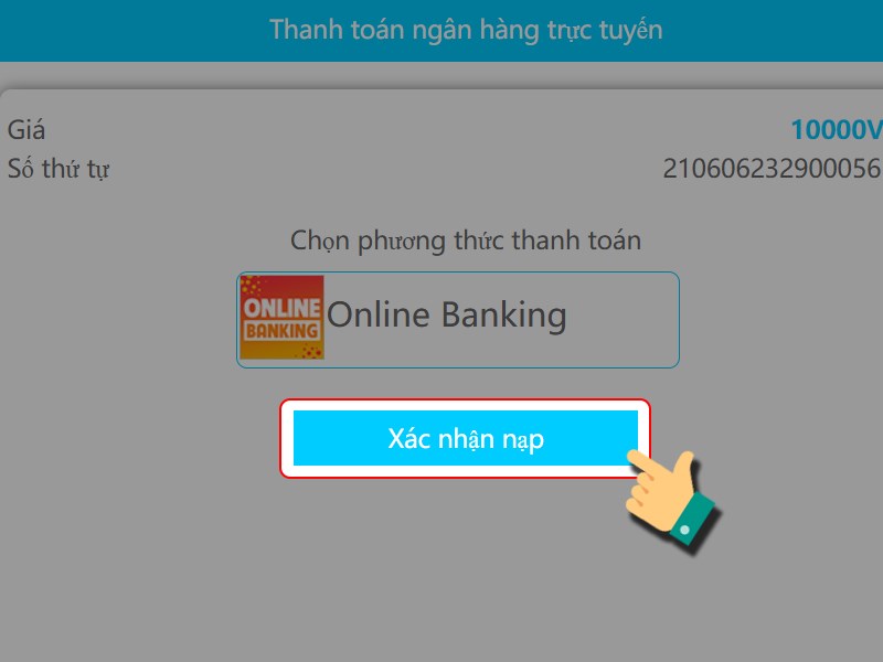 Xác nhận Nạp Xác nhận Nạp