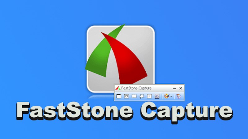 Phần mềm chụp màn hình FastStone Capture Phần mềm chụp màn hình FastStone Capture