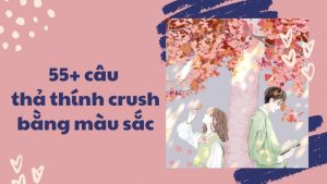 Thả thính crush bằng màu sắc