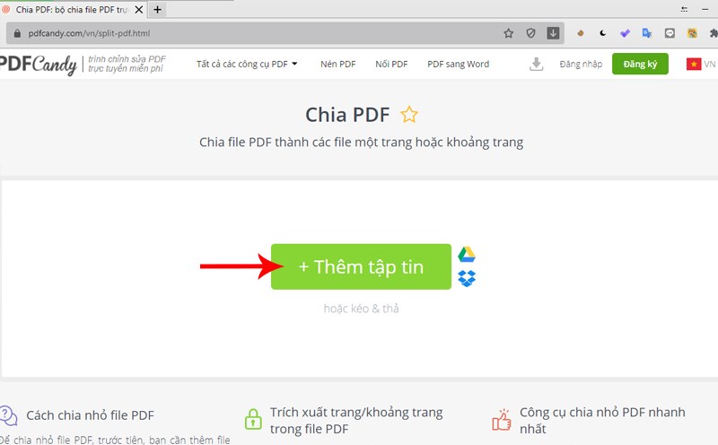 Tải file PDF cần cắt lên từ máy tính/ Google Drive/ Dropbox Tải file PDF cần cắt lên từ máy tính/ Google Drive/ Dropbox