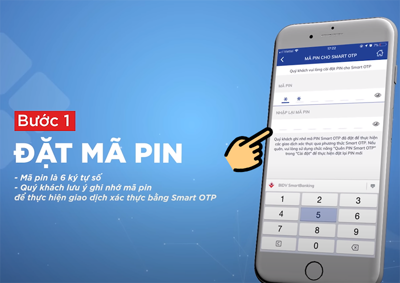 Đặt mã PIN 6 số cho Smart OTP Đặt mã PIN 6 số cho Smart OTP