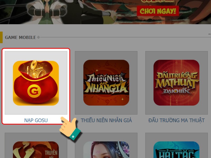 Chọn Nạp Gosu Chọn Nạp Gosu