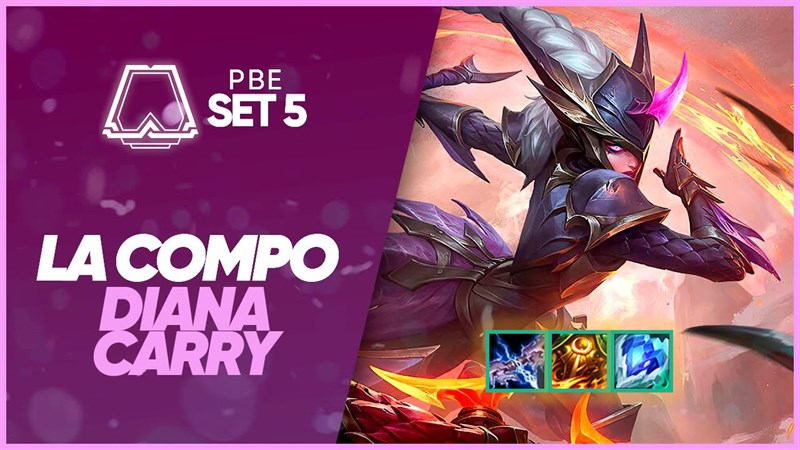 Diana đóng vai trò là carry chính trong đội hình Diana đóng vai trò là carry chính trong đội hình