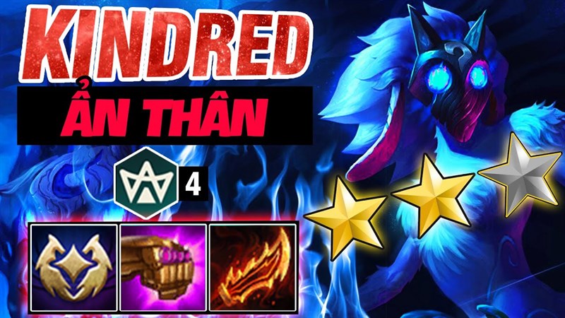 Kindred Thần Sứ là chủ lực chính trong đội hình Kindred Thần Sứ là chủ lực chính trong đội hình