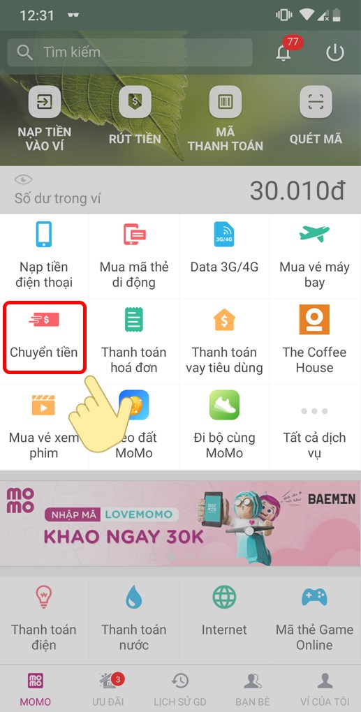 9-517x1020-2 Bước 1: Tại màn hình chính của Ví MoMo, bạn chọn Chuyển tiền.