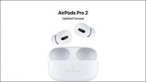 Concept AirPods Pro 2: Thiết kế hạt đậu trông lạ và rất đẹp mắt