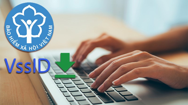 Tải VssID về máy tính Tải VssID về máy tính