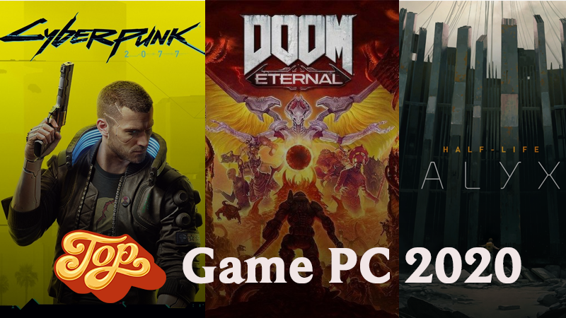 Top game PC ra mắt 2020 Top game PC ra mắt 2020