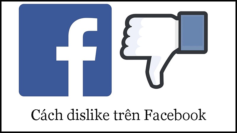 Cách bật tính năng dislike trên Facebook Cách bật tính năng dislike trên Facebook