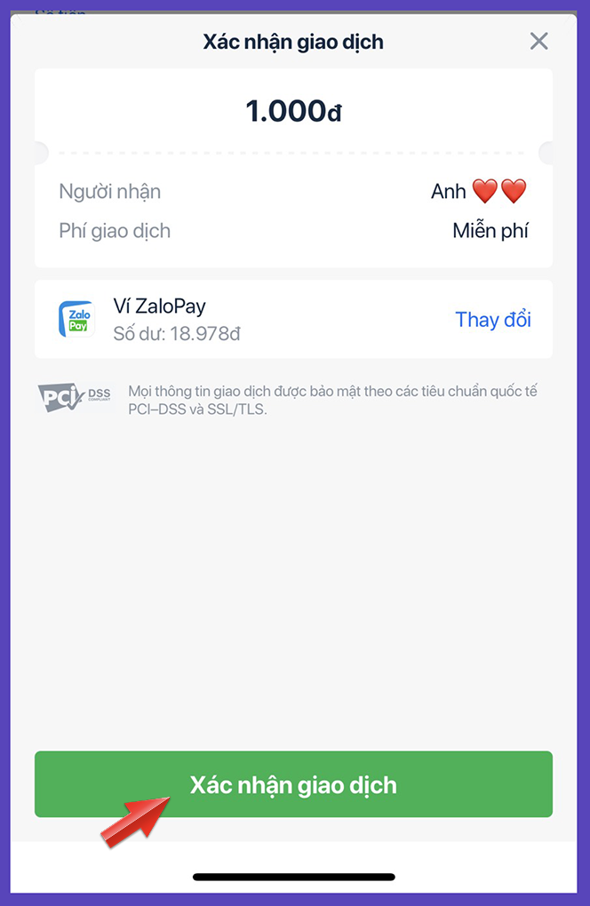 Chọn Xác nhận giao dịch. Chọn Xác nhận giao dịch.
