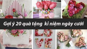 Gợi ý 20 quà tặng ngày cưới