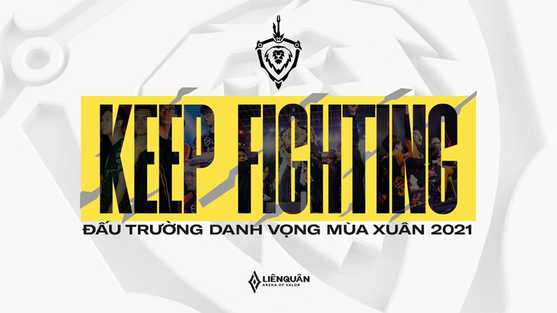 Đấu Trường Danh Vọng mùa Xuân 2021 Đấu Trường Danh Vọng mùa Xuân 2021