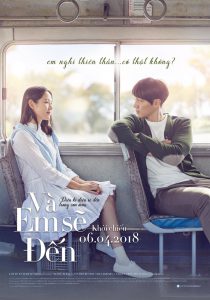 Poster phim Và em sẽ đến