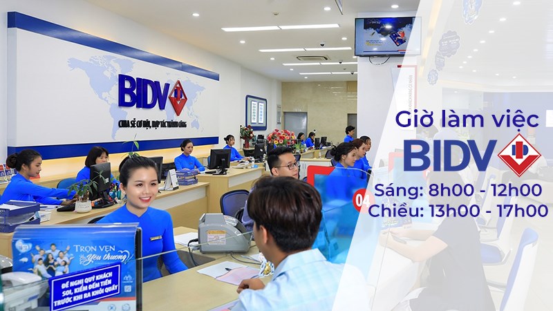 Giờ làm việc của ngân hàng BIDV toàn quốc mới nhất 2021 Giờ làm việc của ngân hàng BIDV toàn quốc mới nhất 2021