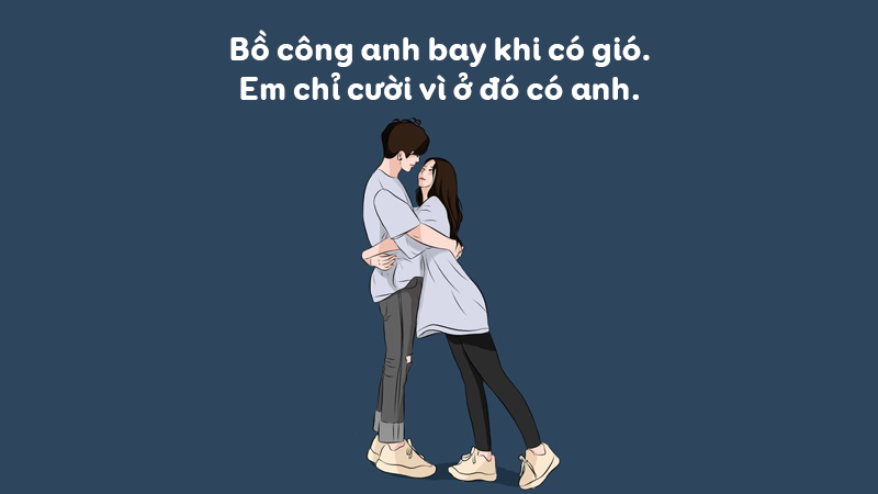 Bồ công anh bay khi có gió. Em chỉ cười vì ở đó có anh. Bồ công anh bay khi có gió. Em chỉ cười vì ở đó có anh.