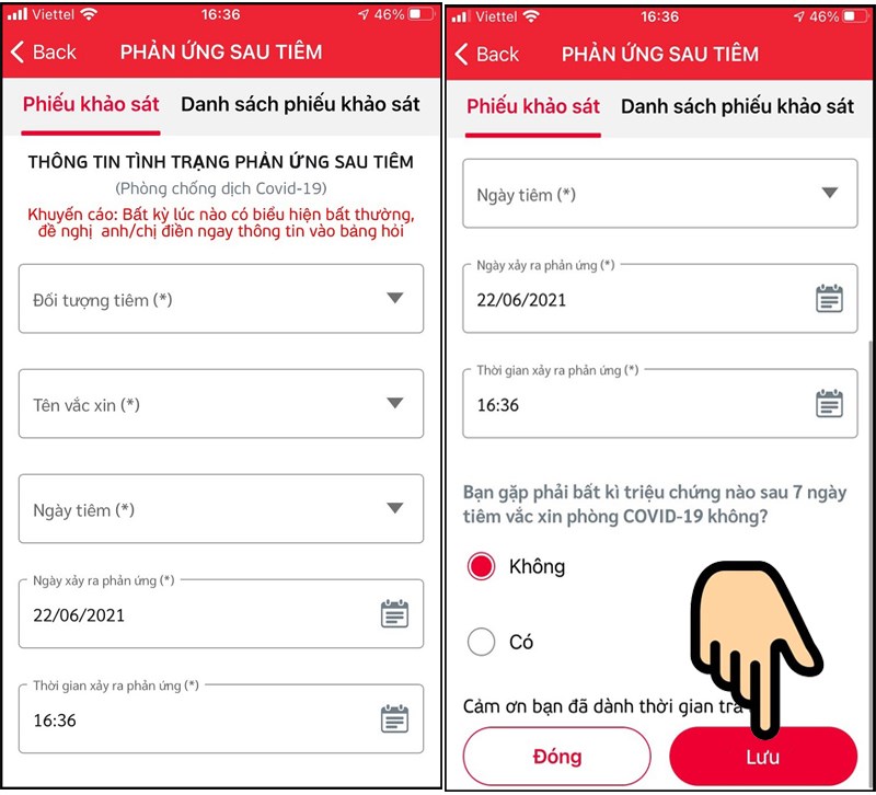 Điền THÔNG TIN TÌNH TRẠNG PHẢN ỨNG SAU TIÊM, Bấm Lưu Điền THÔNG TIN TÌNH TRẠNG PHẢN ỨNG SAU TIÊM, Bấm Lưu
