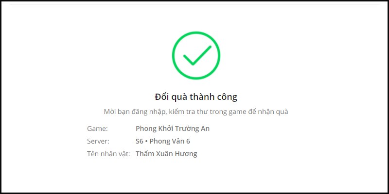 Lúc này bạn sẽ nhận được thông báo là đã đổi quà thành công. Lúc này bạn sẽ nhận được thông báo là đã đổi quà thành công.