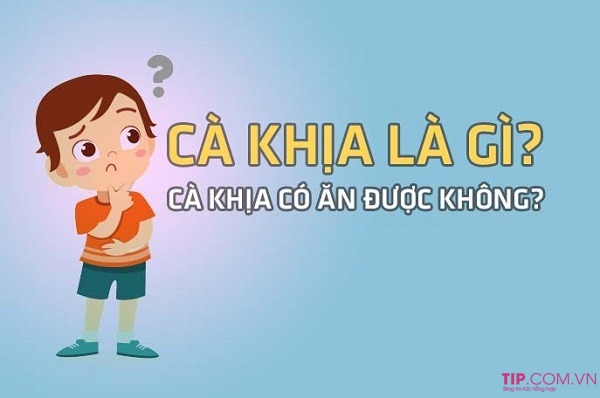 Tìm hiểu nhanh từ khóa cà khịa là gì?