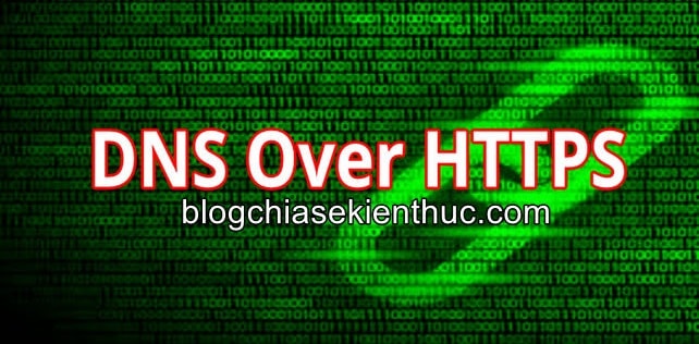 cach-bat-dns-over-https-cho-cac-ung-dung-tren-windows-10 (2)