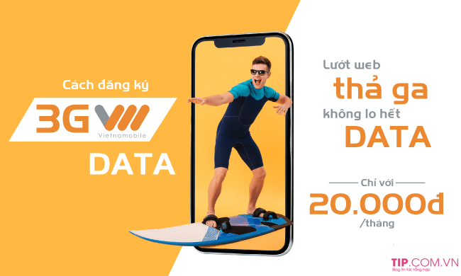 Cách đăng ký 3G Vietnamobile mới nhất nhận ngay data khủng
