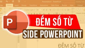 Đếm số từ trong PowerPoint