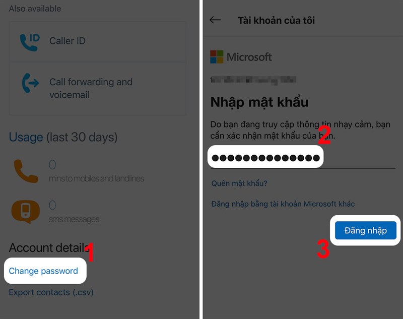 cach-doi-mat-khau-skype-tren-may-tinh-dien-thoai-nhanh-nhat-12-800x633-1 Chọn Change password và nhập mật khẩu hiện tại của bạn