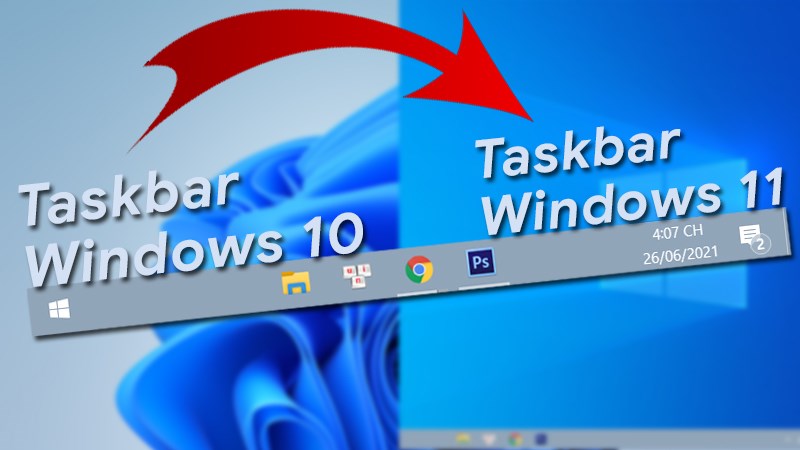 Chuyển thanh Taskbar Windows 10 thành Taskbar WIndows 11 Chuyển thanh Taskbar Windows 10 thành Taskbar WIndows 11