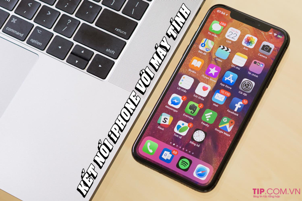 Cách kết nối iPhone với máy tính